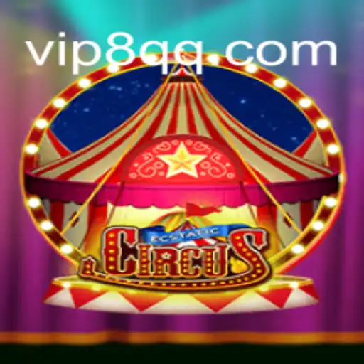 EcstaticCircus: A Thrilling Journey on the 8QQ.COM Platform-Oficial Slots Brasil #1