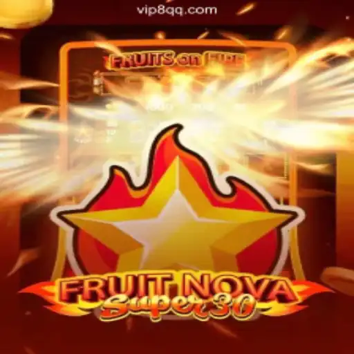 Discover FruitrNovaSupe30: A Thrilling Experience on 8QQ.COM Platform - Official Slots Brasil #1