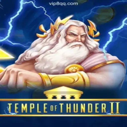 Temple of Thunder II: An In-depth Look into the Adventure Game on 8QQ.COM Platform - Oficia Slots Brasil #1